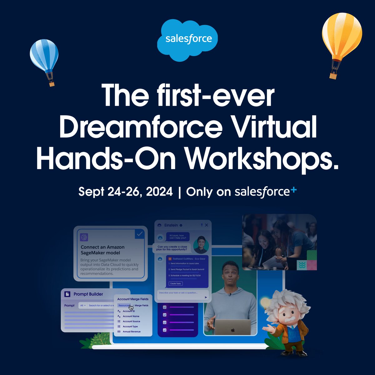 Didn’t make it to #DF24 in person? No worries!

Join the virtual hands-on workshops September 24-26 for free on Salesforce+. ➡️ sforce.co/3XUMS3x

Each day features a new technology! Check out the schedule and register today.