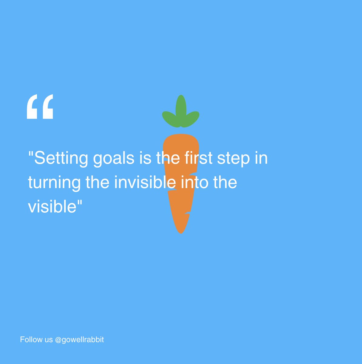 gowellrabbit's tweet photo. "Setting goals is the first step in turning the invisible into the visible."

#mondaymotivation #fyp #everyone @gowellrabbit #thewellrabbit https://t.co/csV3BVYGFP