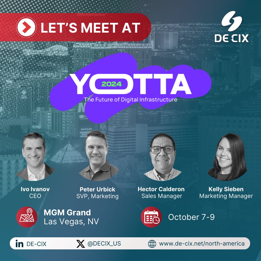DE-CIX North America (@decix_us) on Twitter photo We're heading to Las Vegas for the inaugural #YOTTA event October 7-9 at the <a href="/MGMGrand/">MGM Grand Hotel</a>. We're excited to discuss the impact of AI on digital infrastructure with the industry and remind our community that #ConnectivityisKey! 📨Drop us a note if you'll be there. We're heading to Las Vegas for the inaugural #YOTTA event October 7-9 at the <a href="/MGMGrand/">MGM Grand Hotel</a>. We're excited to discuss the impact of AI on digital infrastructure with the industry and remind our community that #ConnectivityisKey! 📨Drop us a note if you'll be there.