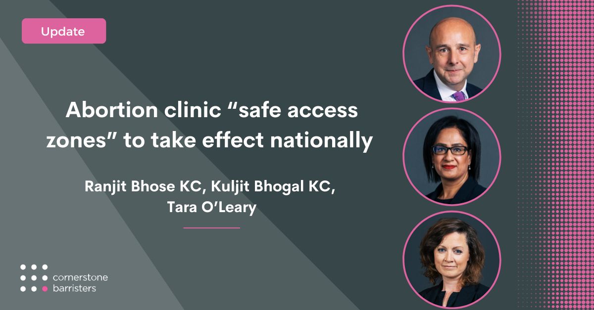 From 31 Oct, "safe access zones" will protect those accessing abortion clinics in England &amp; Wales (Public Order Act 2023).

Members of @CornerstoneBarr advised local authorities on PSPOs, helping shape these critical protections.

Learn more: cornerstonebarristers.com/abortion-clini…

#PublicLaw