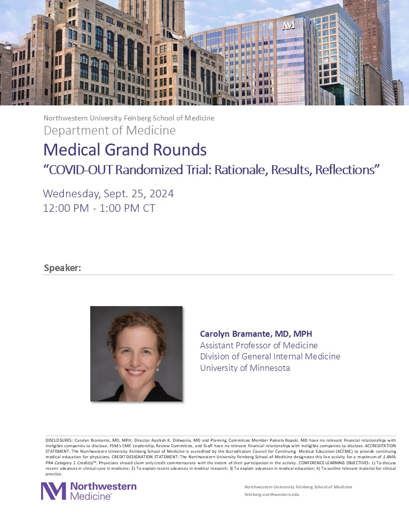 NU Internal Medicine (@nu_intmed) on Twitter photo Please join us on Wednesday, Sept. 25th at Noon for our next #medicalgrandrounds ! We will be joined by <a href="/BramanteCarolyn/">Carolyn T. Bramante, MD, MPH</a> from <a href="/umn_dom/">UMN Medicine</a> !
#northwestern #northwesternmedicine #nmim
#COVIDー19 #Covid_19 Please join us on Wednesday, Sept. 25th at Noon for our next #medicalgrandrounds ! We will be joined by <a href="/BramanteCarolyn/">Carolyn T. Bramante, MD, MPH</a> from <a href="/umn_dom/">UMN Medicine</a> !
#northwestern #northwesternmedicine #nmim
#COVIDー19 #Covid_19