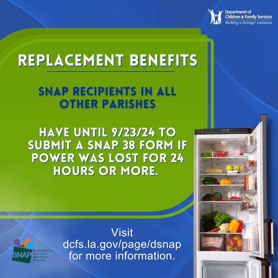 LouisianaDCFS's tweet photo. #DSNAP and SNAP replacements and supplements authorized for certain parishes affected by Hurricane Francine. DSNAP interviews begin September 25, 2024; SNAP replacement deadlines vary by parish, starting September 23, 2024. For more information, visit https://t.co/PigLkT0Ng4. https://t.co/FRrboVyQkE