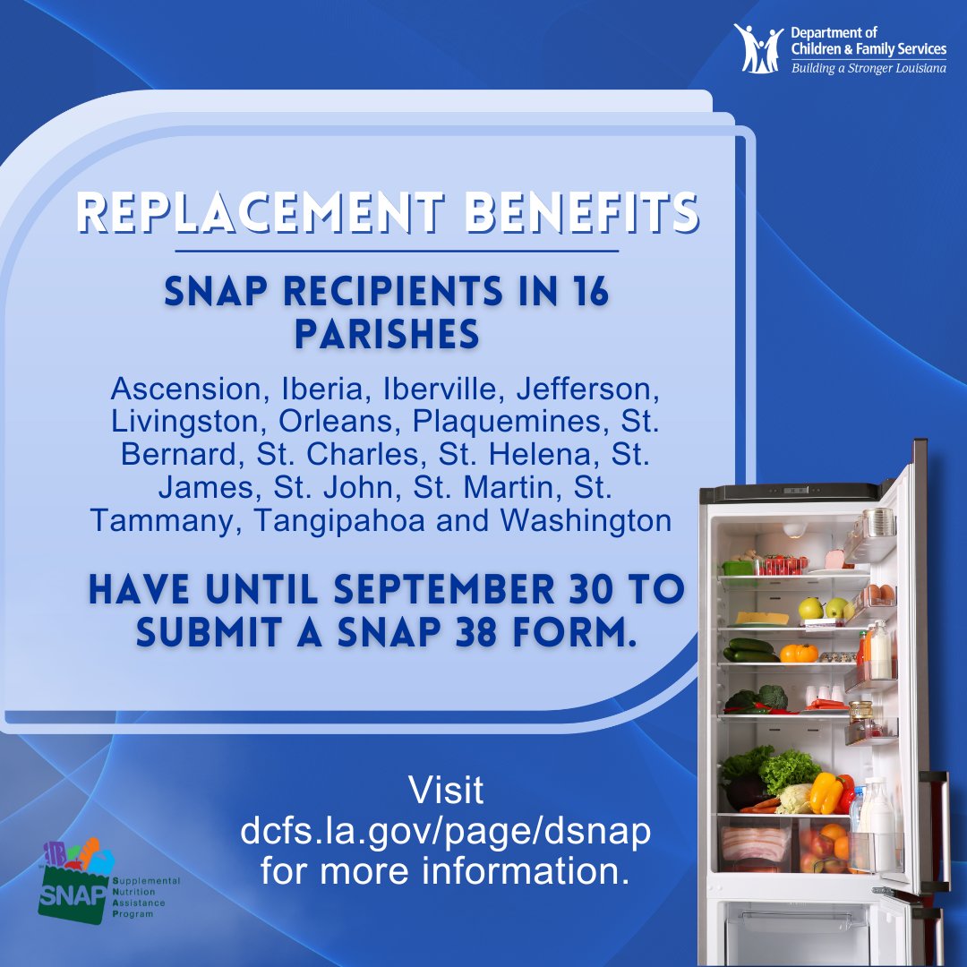 LouisianaDCFS's tweet photo. #DSNAP and SNAP replacements and supplements authorized for certain parishes affected by Hurricane Francine. DSNAP interviews begin September 25, 2024; SNAP replacement deadlines vary by parish, starting September 23, 2024. For more information, visit https://t.co/PigLkT0Ng4. https://t.co/FRrboVyQkE