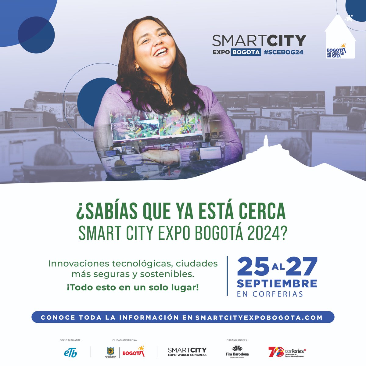 ¿Sabías que Smart City Expo Bogotá 2024 está a la vuelta de la esquina? Innovaciones, ciudades más seguras y sostenibles… ¡Todo en un solo lugar! Del 25 al 27 de septiembre en Corferias. ➡️ Descubre más en smartcityexpobogota.com #SCEBOG24 #BogotáMiCiudadMiCasa