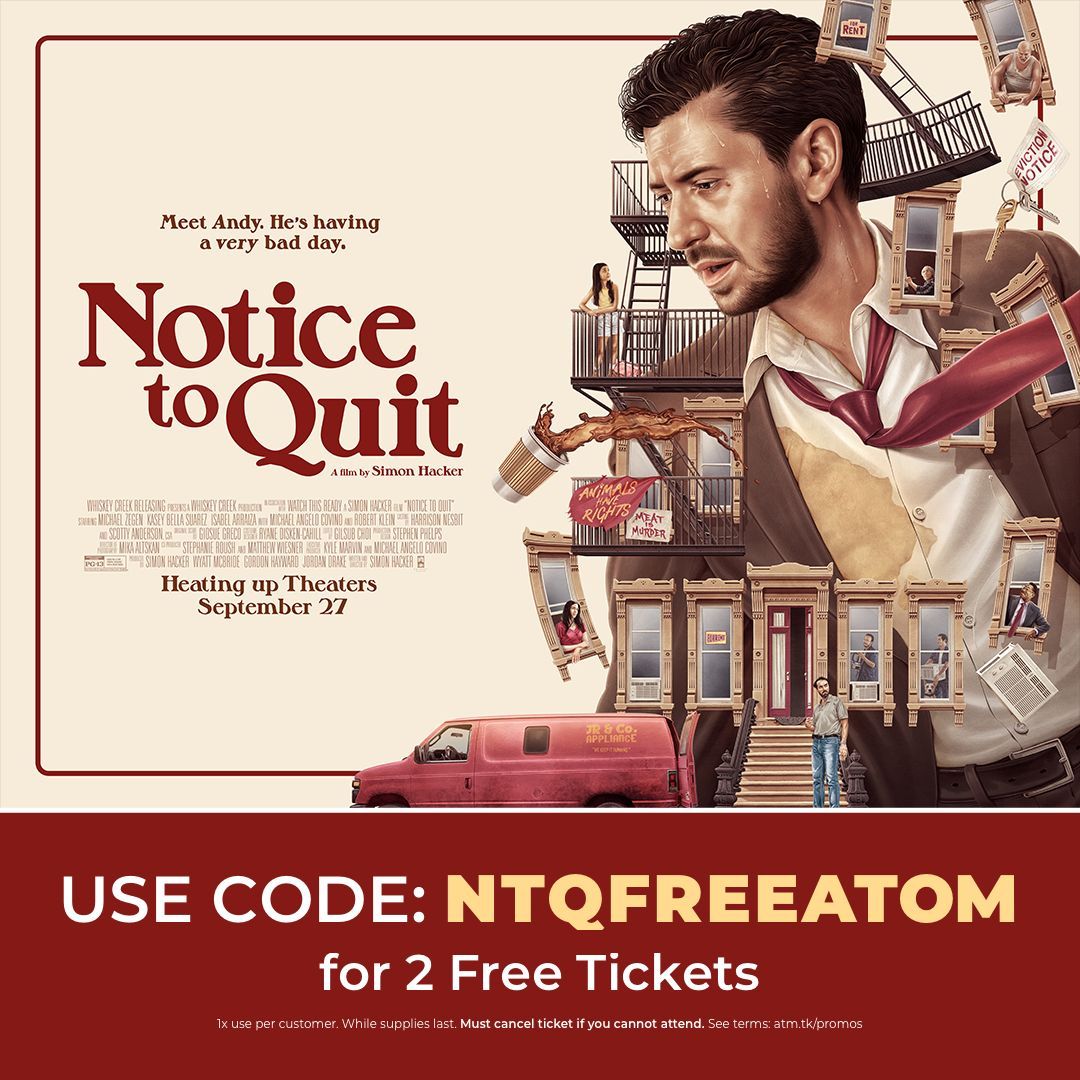 atomtickets's tweet photo. On the hottest day in New York, Andy and Anna donโt have time to sweat. Use code NTQFREEATOM to get 2 free tix to see #NoticetoQuit, starring Michael Zegen and Kasey Bella Suarez. In theaters Friday. While supplies last. See terms. Get tix: https://t.co/z9FxNcHkIk https://t.co/IUaMQMFG1y
