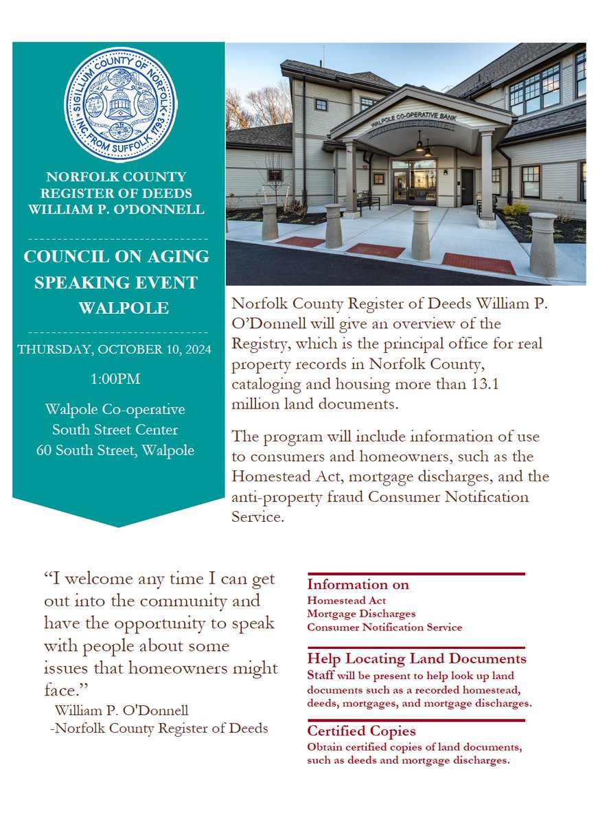 NorfolkDeeds's tweet photo. Continuing his efforts to bring the Registry of Deeds directly to citizens, Register O’Donnell will be the Council on Aging’s guest speaker at South Street Center, 60 South Street, Walpole on Thursday, October 10, 2024, at 1pm.

Learn more: https://t.co/4UEMKh4tJQ

#WalpoleMA https://t.co/hzh5xh5edc