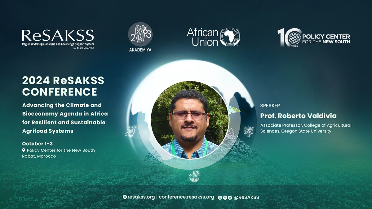 ReSAKSS's tweet photo. 2024 @ReSAKSS Conference!

Join Roberto Valdivia, Associate Professor @OregonState, for the launch of the 2024 ATOR under the theme “Advancing the Climate &amp; Bioeconomy Agenda in Africa for Resilient &amp; Sustainable Agrifood Systems.”

More👉 https://t.co/R1BITM2yCb https://t.co/tOlPnQbUi8