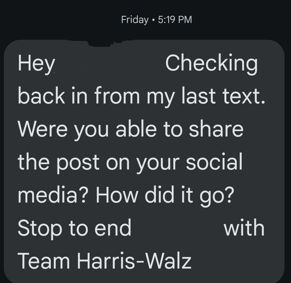 CopperDaisyNC's tweet photo. SoOoO...
Signed up for texts and volunteerism etc. for Harris.
Dad said "Keep your friends close and your enemies closer," so I took a look inside
These are texts for a"volunteer" for Harris.
"Its much harder to reach voters..."
Here is a starter:
#Trump2024
#DemsRunningScared https://t.co/OiNgHl49IK