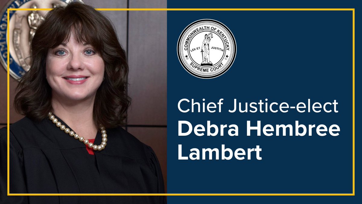 kentuckycourts's tweet photo. Debra Hembree Lambert is Ky’s new Chief Justice-elect and will be the Commonwealth’s first female Chief Justice. She was elected by her fellow Supreme Court Justices and will take office in January 2025. She has served on the court since January 2019. https://t.co/cT67Wav5Ao https://t.co/2zx7BB1M6S