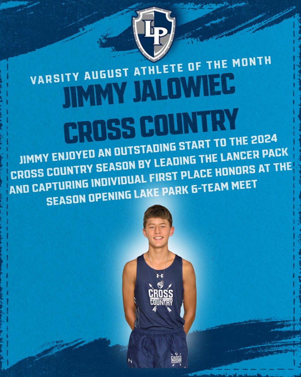Congratulations <a href="/lpboystrack/">Lake Park Boys Track / XC</a> and Cross Country Senior Jimmy Jalowiec!

One of our Varsity Athletes of the Month for August #WeAreLakePark