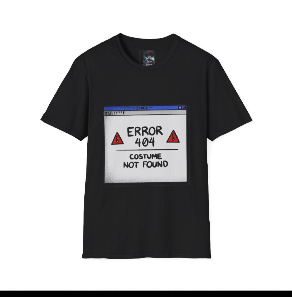 Missingnum000's tweet photo. Oops! 404: Costume not found! 😅👻 If you’re skipping the costume this Halloween, this tee’s got you covered. Grab yours now: https://t.co/AVjzBPSPoF 🎃 Perfect for last-minute laughs! #404Error #HalloweenShirt #NoCostumeNoProblem https://t.co/EwB1pJ52Zr