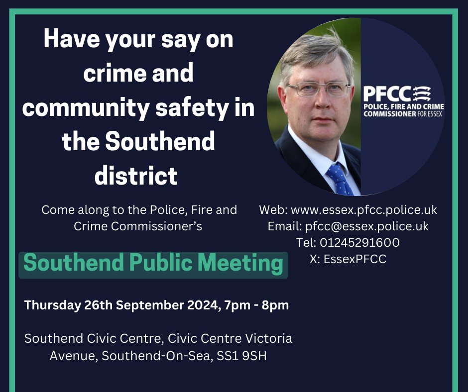 The Southend public meeting hosted by <a href="/EssexPFCC/">EssexPFCC</a> Roger Hirst, is being hosted at the Southend Civic Centre on Thursday 26th September. The meeting starts at 7pm. All residents from the Southend district are invited to attend.