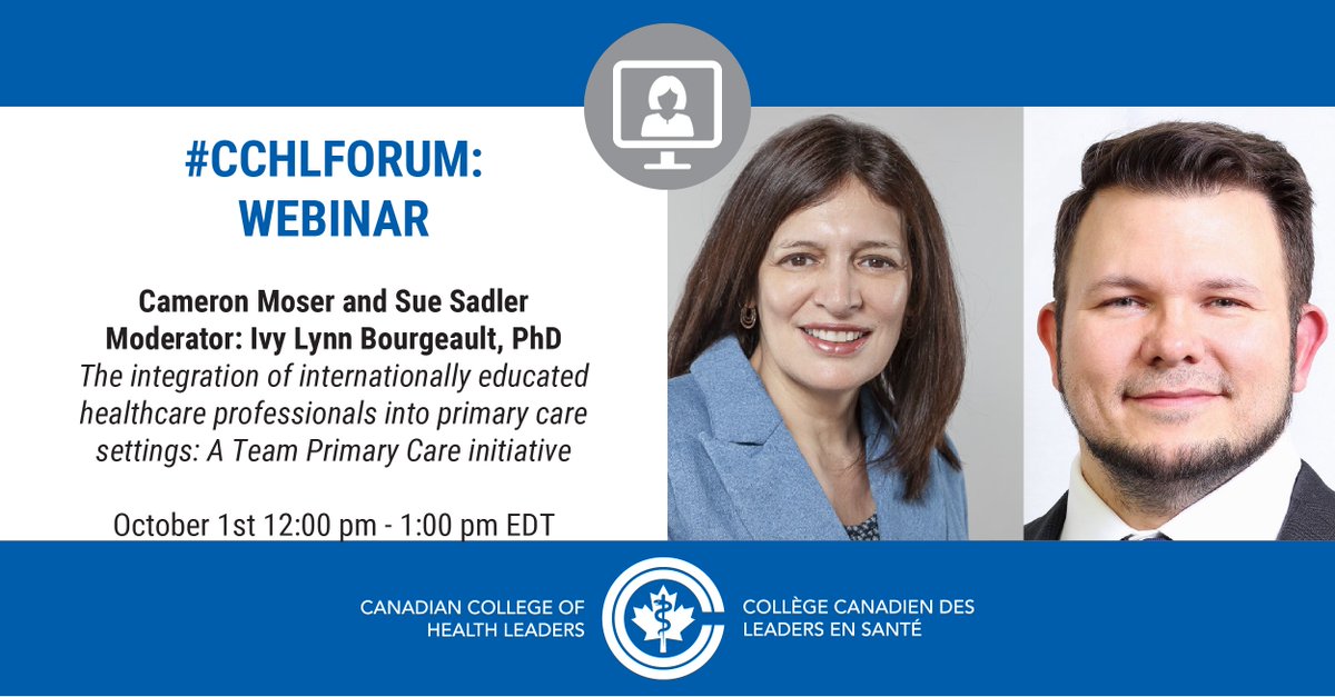 CCHL_CCLS's tweet image. Join the webinar OCT 1 @ noon EDT with Cameron Moser and Sue Sadler on the integration of internationally educated healthcare professionals into primary care settings. Moderator @DrIvyBourgeault. @SAGEHealthInfo #TrainingForTransformation #CCHLForum &amp;gt; bit.ly/3zEn5TE