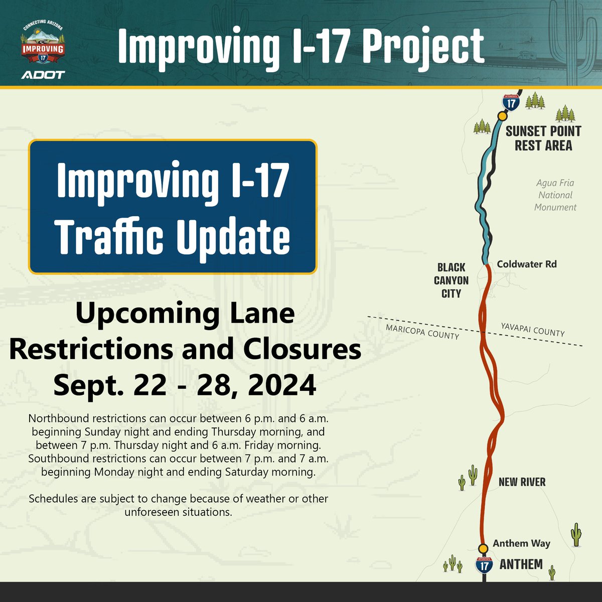 ArizonaDOT's tweet photo. Plan for overnight lane restrictions on I-17 this week. The restrictions will occur from Sunday night, Sept. 22, until the morning of Saturday, Sept. 28, as work continues between Anthem Way and Sunset Point. #ImprovingI17 https://t.co/aswXIPTTds