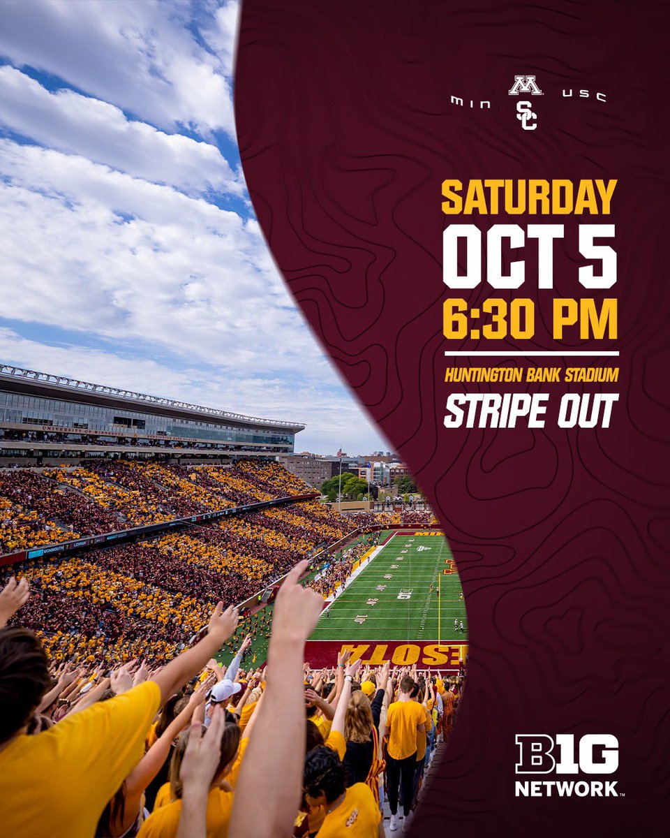 GopherFootball's tweet photo. NIGHT GAME! 🌃 🏈 🏟️ 

Minnesota will host USC at 6:30 p.m. on Saturday, Oct 5! 

The game, which is a Stripe Out, will be broadcast on @BigTenNetwork. 

#RTB #SkiUMah #Gophers https://t.co/uDOrjrl1KA