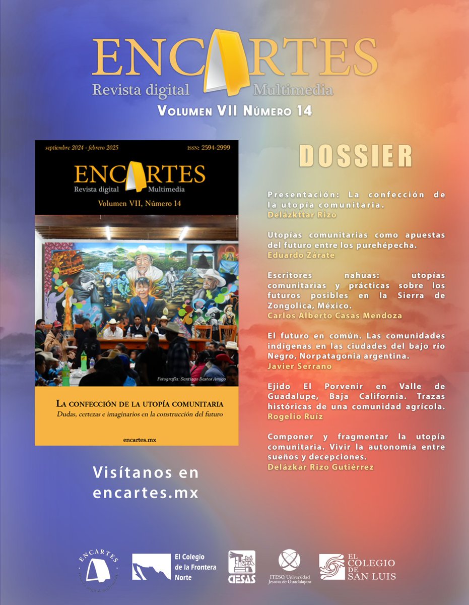 RevistaEncartes's tweet photo. En esta ocasión en #EncArtes_Multimedia "Retomamos la idea de utopía como referida a lo posible para comprender los efectos de las reivindicaciones étnicas en las mismas comunidades..." Eduardo Zárate
Dossier, No.14 #EncArtes_Multimedia https://t.co/lJEo5DUbCl