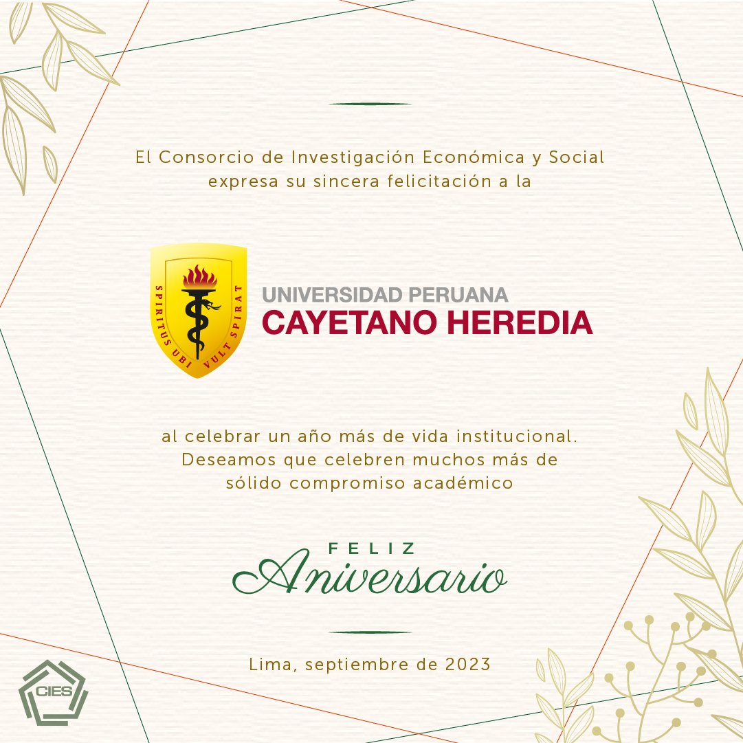 CIESLimaPeru's tweet photo. #CIESsocios│El Consorcio de Investigación Económica y Social (CIES) saluda a su asociada, @CayetanoHeredia  , por sus 63 años de fundación institucional.
🎉 ¡Feliz Aniversario! https://t.co/lhs9J0AXj4