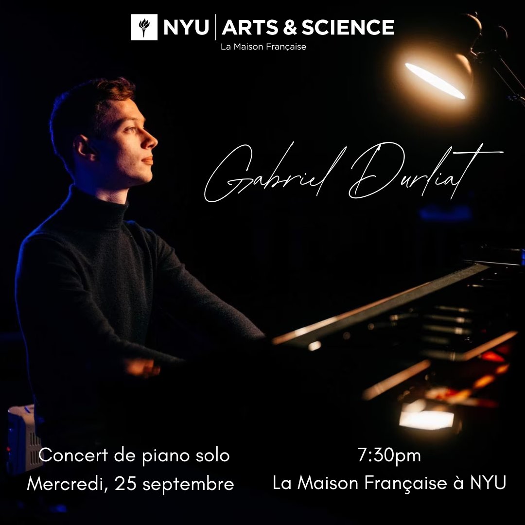 Ce mercredi 25 septembre à 19h30, l’exceptionnel pianiste Gabriel Durliat vous offre un récital solo captivant à La Maison Française de NYU. De Bach à Fauré, vivez un voyage extraordinaire à travers des chefs-d’œuvre du piano. Célébrons ensemble l’héritage de Gabriel Fauré ! 🎹