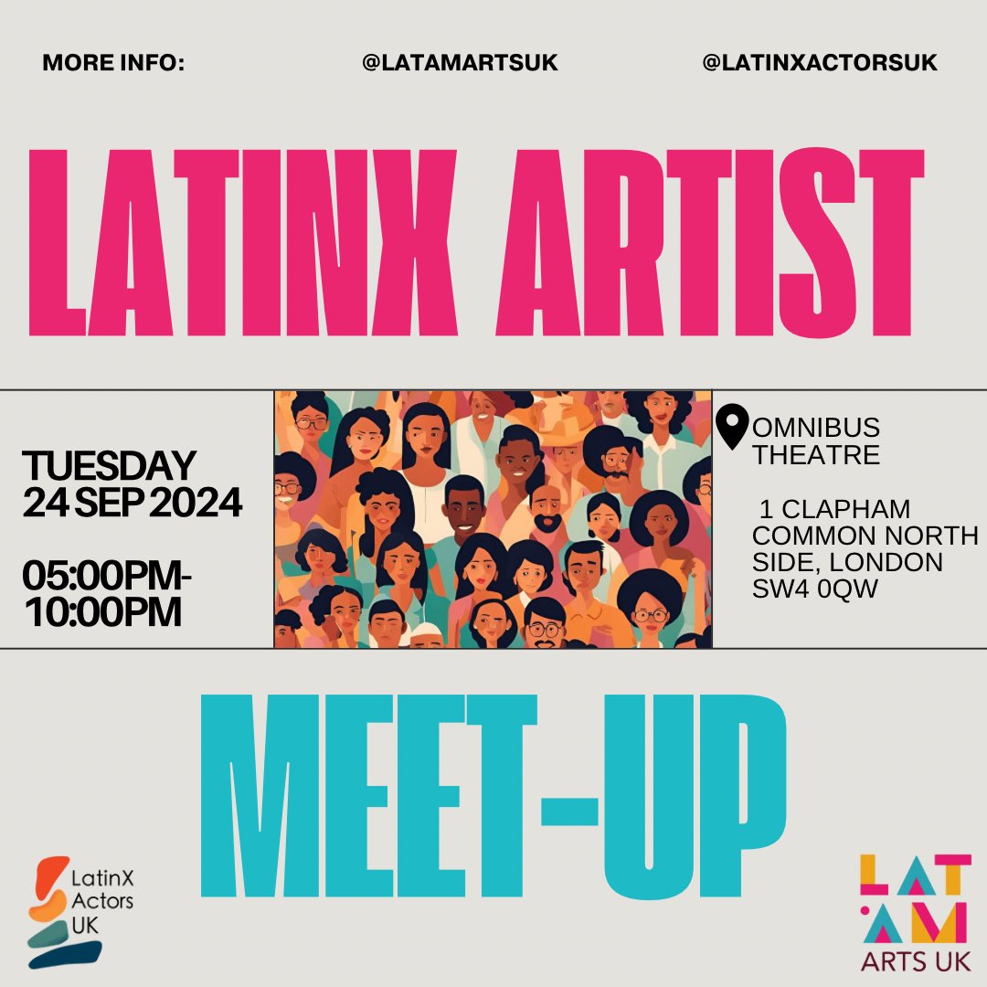 We have our Latinx Artist  meet-up tomorrow if you’re in London come down and join. We will meet <a href="/OmnibusTheatre/">Omnibus Theatre</a> in Clapham Common

Message us if you have any questions