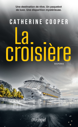 JessSwann's tweet photo. #meslectures Mon avis sur La croisière de Catherine Cooper @Ed_Archipel 
https://t.co/P0wu8NA2dd https://t.co/WAusTSawnU