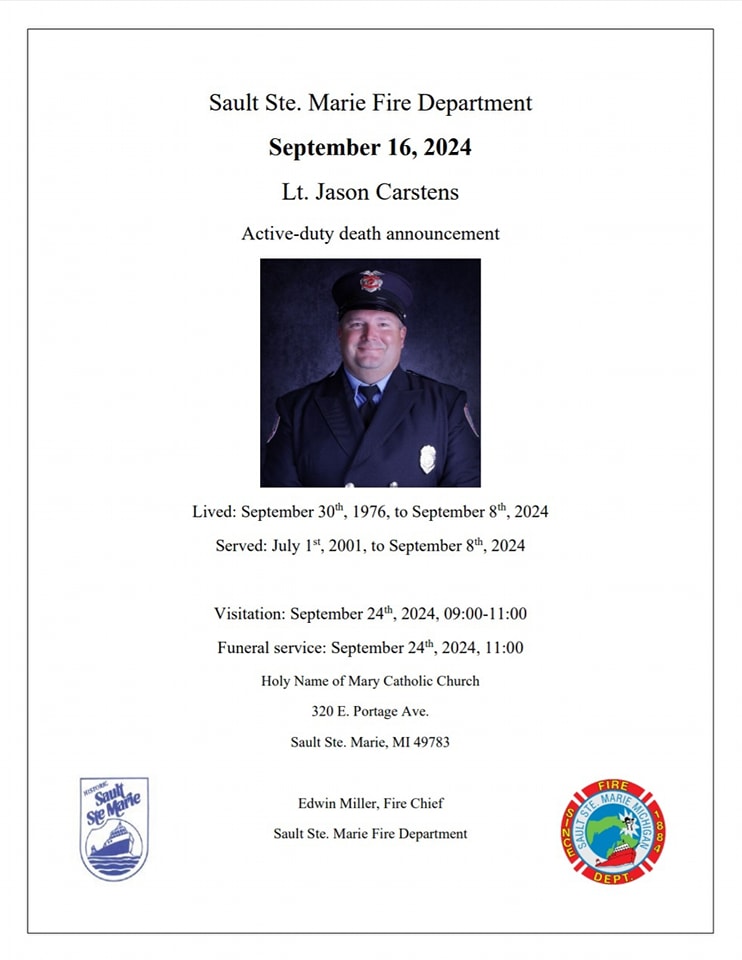 With heavy hearts, we honor Lt. Jason Carstens, an LSSU alumnus and dedicated firefighter. Join us in remembering him at the funeral tomorrow, Sept. 24, at Holy Name of Mary Parish at 11 am. Visitation 9 am - 11 am💙