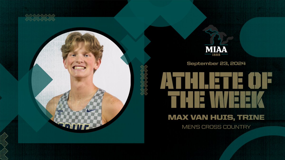MIAA1888's tweet photo. #D3MIAA Cross Country Athletes of the Week | September 23, 2024 👟
Men's:
Max Van Huis, @TrineAthletics
Women's:
Hannah Parker, @TrineAthletics
READ -- https://t.co/8aULTCR7LI
#MIAAxc #GreatSince1888 https://t.co/qb4hFc5TtX