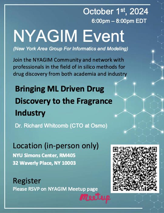Join us for the next NYAGIM event on October 1st at NYU. We will hear from Richard Whitcomb of Osmo AI about Bringing ML Driven Drug Discovery to the Fragrance Industry. Please RSVP by September 26th at:

meetup.com/new-york-area-…