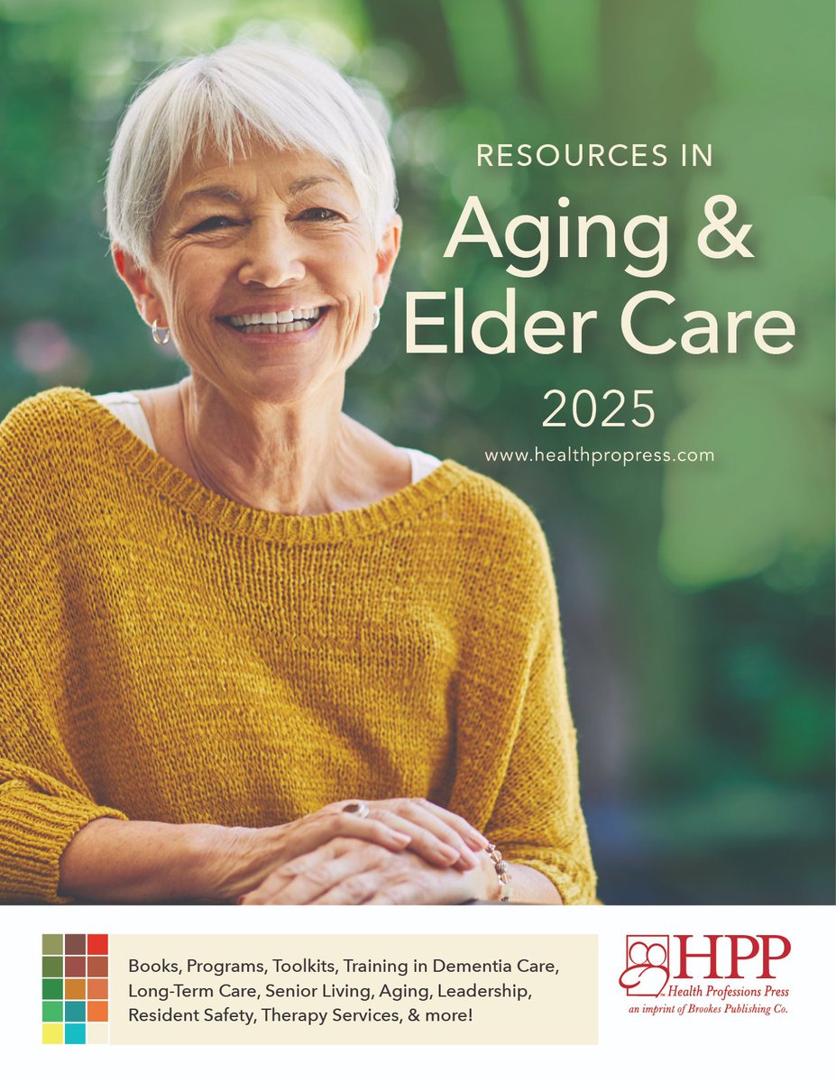 HealthProPress's tweet photo. Exciting News! Our 2025 Catalog is here! Discover the innovative, practical, and evidence-based resources on a variety of topics in aging and elder care and find the support and guidance you need when working with older adults. https://t.co/skOKllKoz8? https://t.co/msiU3buns2