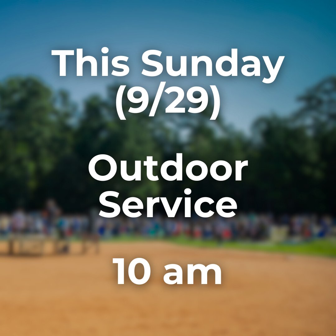 This Sunday. One service. 10 am. IDC ball field.

Bring the whole family out (no childcare available) and bring something to sit on. We look forward to seeing you!