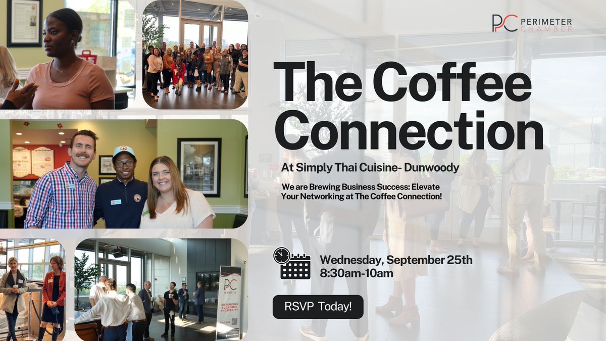 PerimeterBiz's tweet image. 🚨 Last Call to RSVP! 🚨 Join us this Wednesday at Simply Thai Cuisine for The Coffee Connection! 

🔗 RSVP now and secure your spot! Let’s connect over coffee and breakfast! ☕🥐 

Use the link here to RSVP: buff.ly/3BftIfN 

#Networking #TheCoffeeConnection