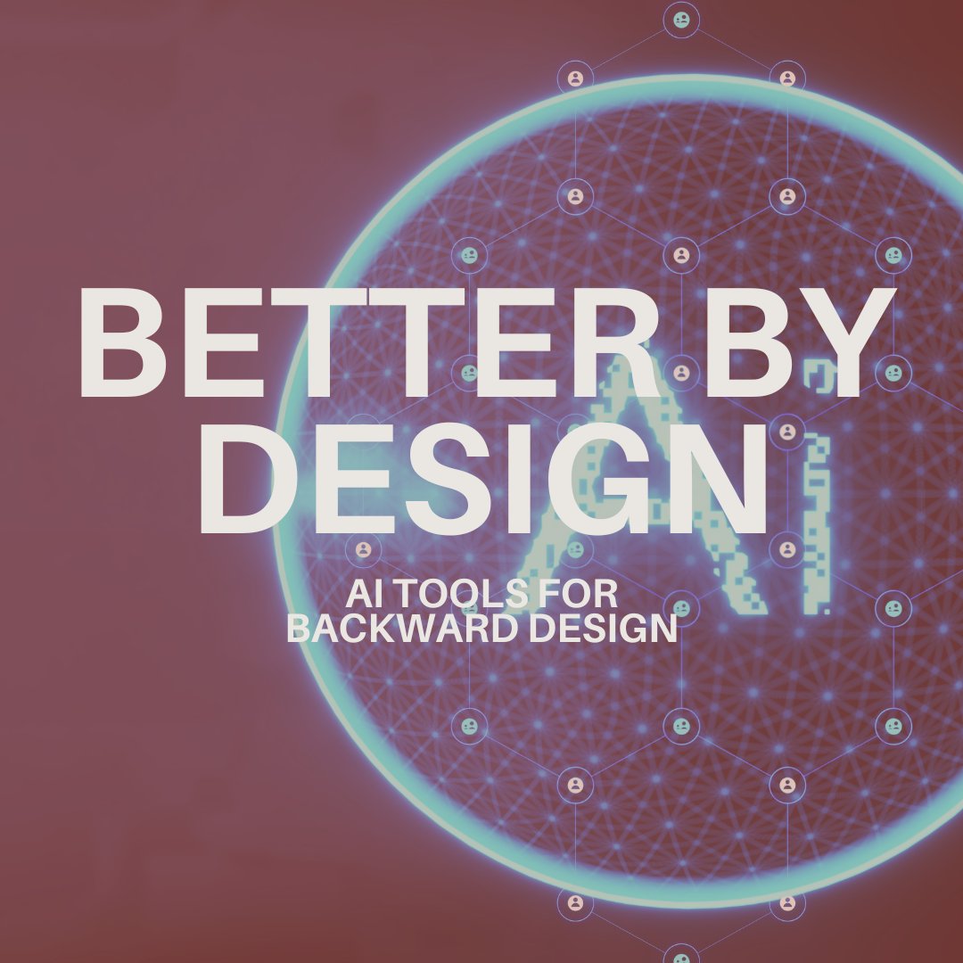 CTESMU's tweet image. Join us this Friday to learn about backward design as well as using AI tools to design your course and to generate meaningful student learning outcomes. #smucte #smu #backwarddesign #pedagogy #genai #excellence