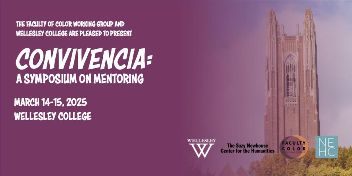 The Faculty of Color Working Group (FOCWG) invites applications for participation in "Convivencia: A Symposium on Mentoring," to take place March 14-15, 2025 at Wellesley College. Learn more here: www1.wellesley.edu/newhouse/focwg…