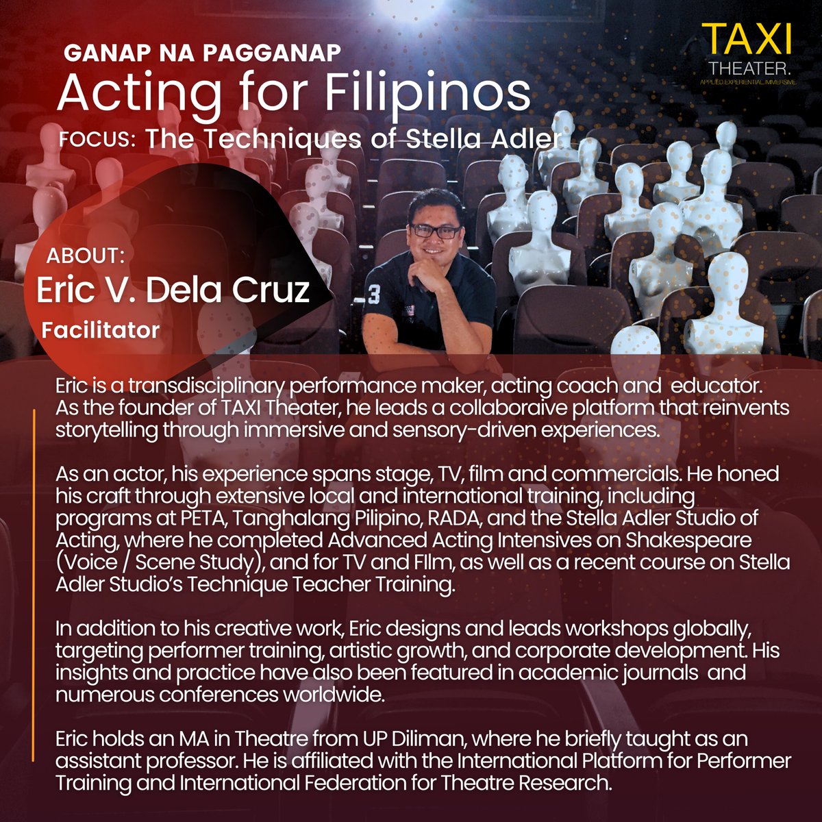 theplutonium's tweet photo. 🎭 Take your acting craft to the next level. Join our 12-session level 1 foundational workshop on #StellaAdler’s Technique under TAXI Talyer’s #GanapnaPagganap: #ActingforFilipinos.
🎟️ Limited slots available—concessionary rates and bursary options up for grabs!

#ActingWorkshop https://t.co/P7IcoHadjk