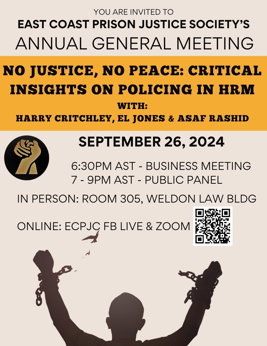 ECPJS_'s tweet image. YOU ARE INVITED TO east coast prison justice society’s
AGM
No justice, no peace: critical insights on policing in HRM with: Harry Critchley, El Jones &amp;amp; Asaf Rashid