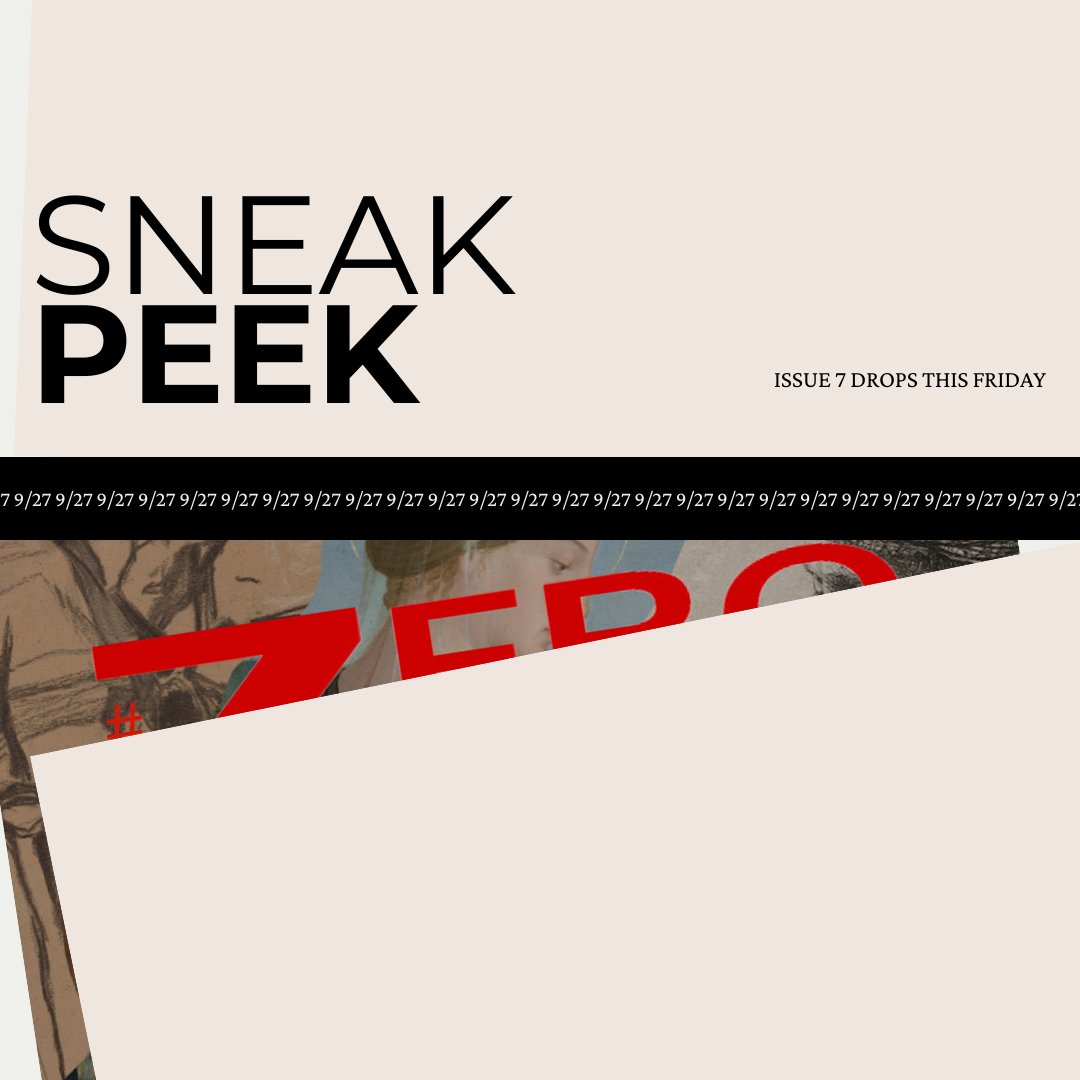 ZERO READERS - SUBS CLOSED (@zeroreadersmag) on Twitter photo Issue 7 drops this Friday... Stories, poems, craft content—it’s all here, and it’s all for you. Don’t sleep on this one. #ZeroReaders #LitMag Issue 7 drops this Friday... Stories, poems, craft content—it’s all here, and it’s all for you. Don’t sleep on this one. #ZeroReaders #LitMag