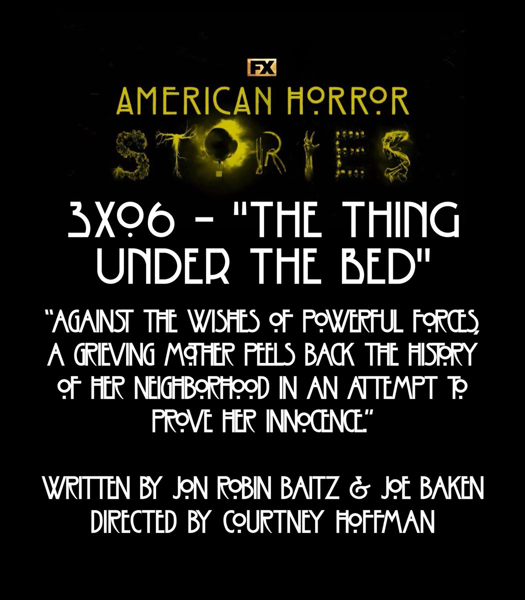 The official synopsis for the sixth episode of “American Horror Stories”  Season 3, “The Thing Under The Bed,” has been released! “Against the wishes  of powerful forces, a grieving wife peels back, image size:1050x1200