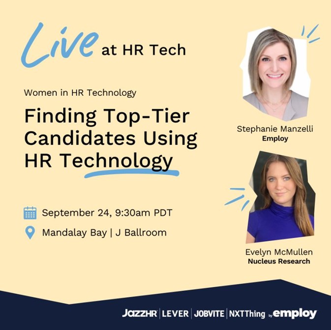 MatthewCalfa's tweet photo. Attending #HRTech this week? Don’t miss their Women in HR Tech Sessions. Join Evelyn McMullen of @NucleusResearch, and Stephanie Manzelli of Employ, as they discuss how Talent Acquisition Technology has become a game-changer #TAtech.
Session Details: https://t.co/N2F9AuDDNV https://t.co/8bqD2a7uzr