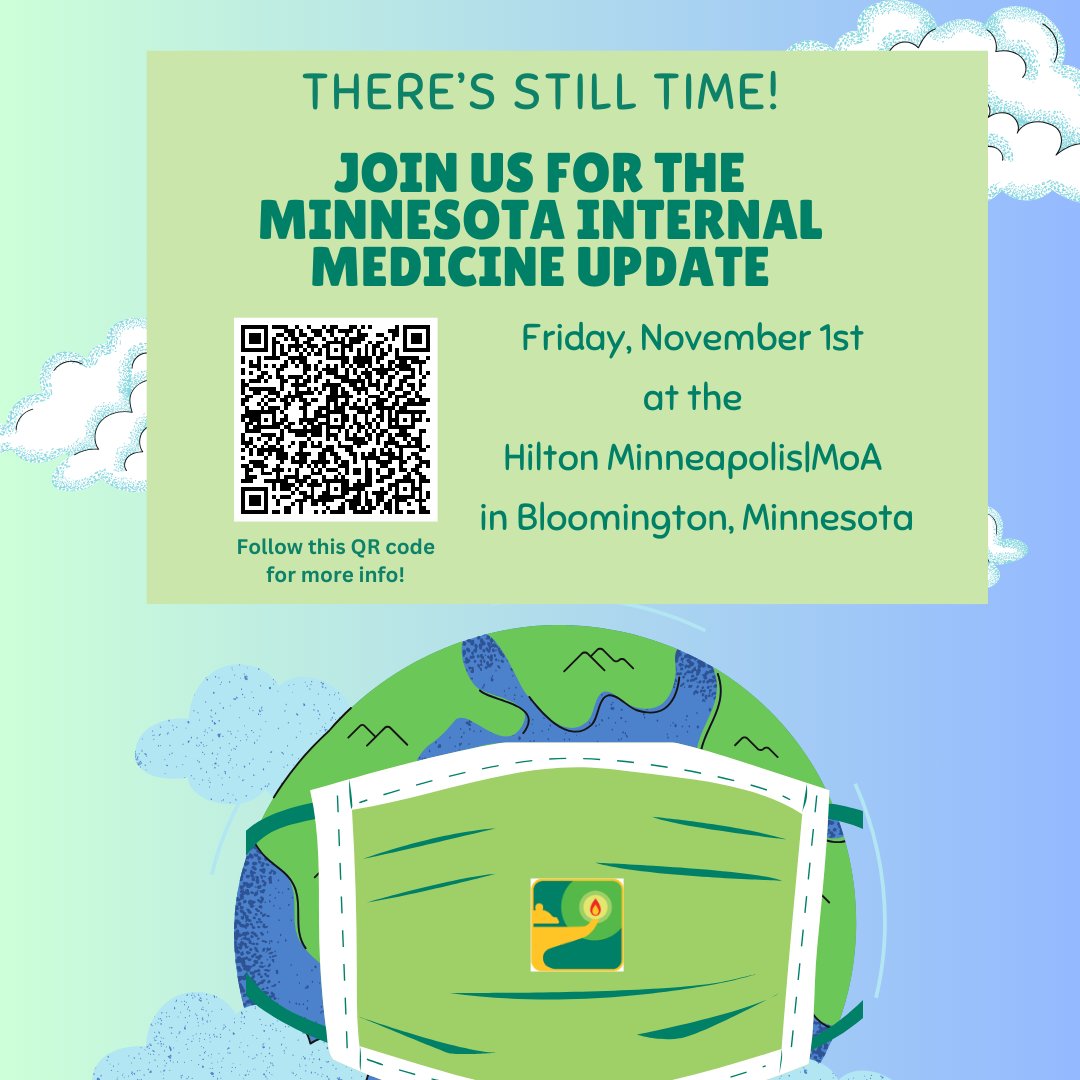 There's still time! Use the QR code to register for our Internal Medicine meeting Friday, November 1st in Bloomington, Minnesota! See you there!#MNACP24 #MNACP #IMProud
