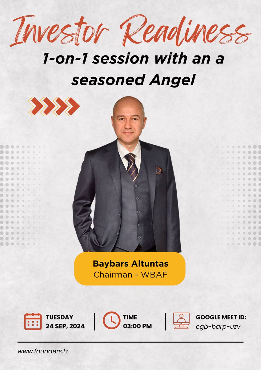 1-on-1 SESSION WITH ANGLE INVESTOR BAYBARS ALTUNTAS

Founders Tanzania is thrilled to host a 1-on-1 session with renowned Angel Investor and Chairman of the World Business Angels Forum (WBAF), Baybars Altuntas, tomorrow 24th September.

📅 3:00 PM
📍 meet.google.com/cgb-barp-uzv