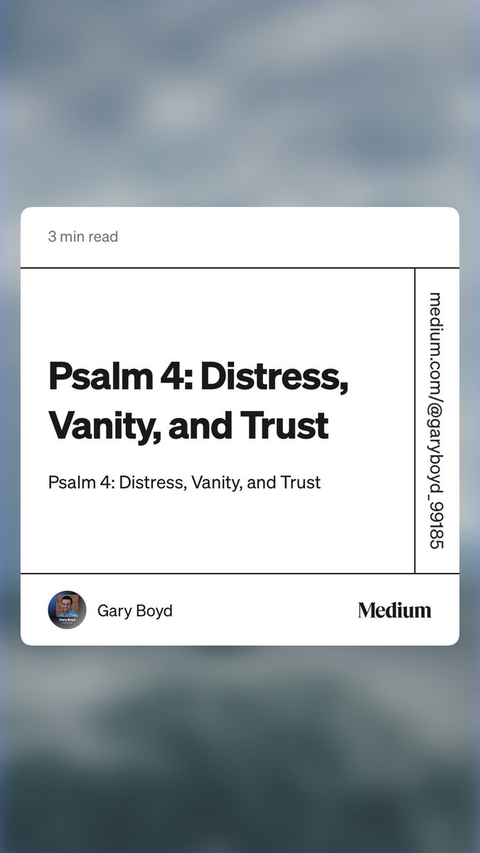 tabernacletalks's tweet photo. “Psalm 4: Distress, Vanity, and Trust” by Gary Boyd https://t.co/ntHyaPaeTX https://t.co/UK81WyHXmw
