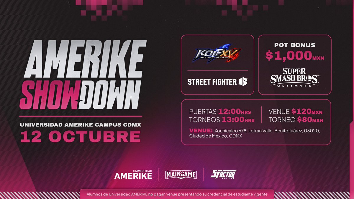 sfactorgaming's tweet image. ¡Amerike Showdown está aquí! 🎮🔥
Prepárate para competir en uno de los torneos más emocionantes de la Ciudad de México. ¡Demuestra tus habilidades y enfréntate a los mejores!
🕛 12:00 pm: Apertura de puertas
🎮 1:00 pm: Comienzan los torneos

🎟 Venue: $120 MXN
🏆 Torneo: $80…