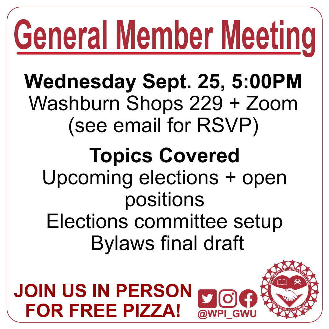 We're having a general member meeting on Thursday 9/25 at 5pm in Washburn Shops 229 + via Zoom. We're going to be discussing the upcoming elections for open positions in the Union, the formation of the elections committee, and the final draft of the bylaws, so don't miss it!