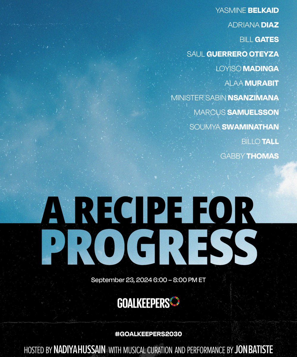 SDG2AdvocacyHub's tweet image. 🔴LIVE NOW!

2024 #Goalkeepers event is showcasing solutions across the globe to nourish people on a warming planet!

📺 Join the conversation🔗 gates.ly/3RA59ww
#GoodFood4All #SDG2 #UNGA79 @gatesfoundation #GoalKeepers2030
