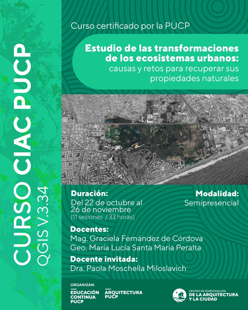 Únete al curso de capacitación en el estudio de las transformaciones de los ecosistemas urbanos: causas y retos para recuperar sus propiedades naturales.
Mayor información: cursosciac-ec@pucp.edu.pe