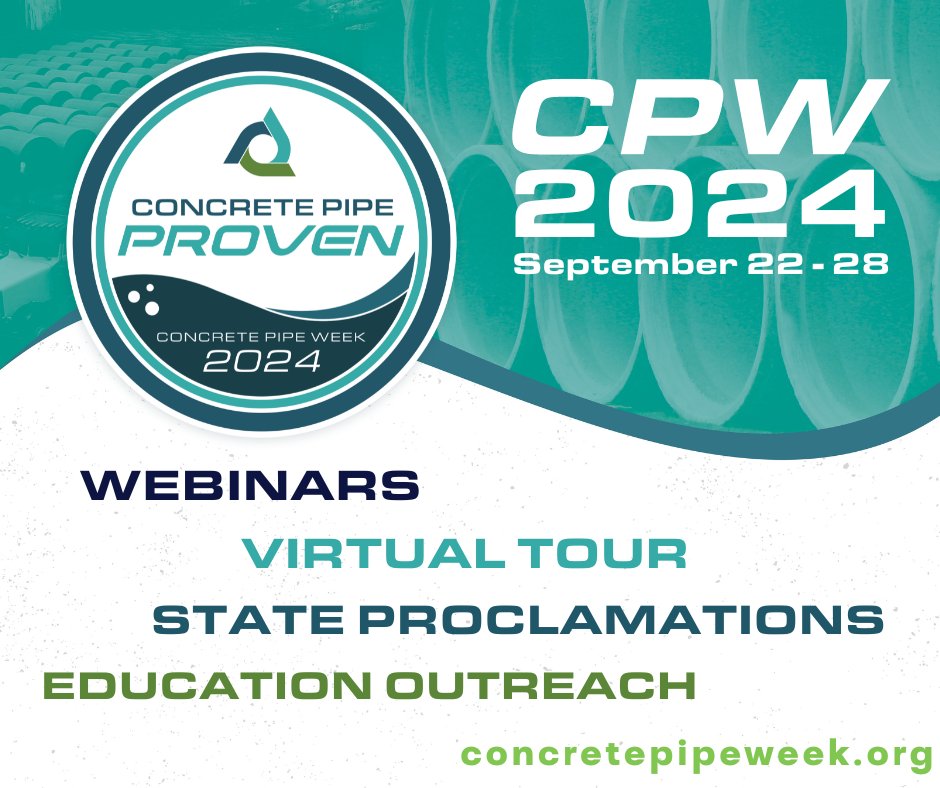 Miss today’s Concrete Pipe Week webinar? No worries! There’s still plenty happening during #CPW24, including a Virtual Tour, more Webinars, State Proclamations, and Educational Outreach. Visit concretepipeweek.org for more details!
