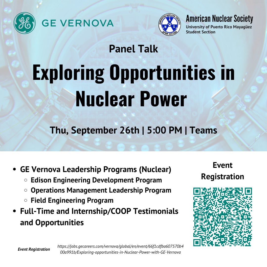 GE Vernova and ANS UPRM invite you to the Panel Talk - Exploring Opportunities in Nuclear Power this Thursday at 5:00PM via Teams.

Link to register: jobs.gecareers.com/vernova/global…