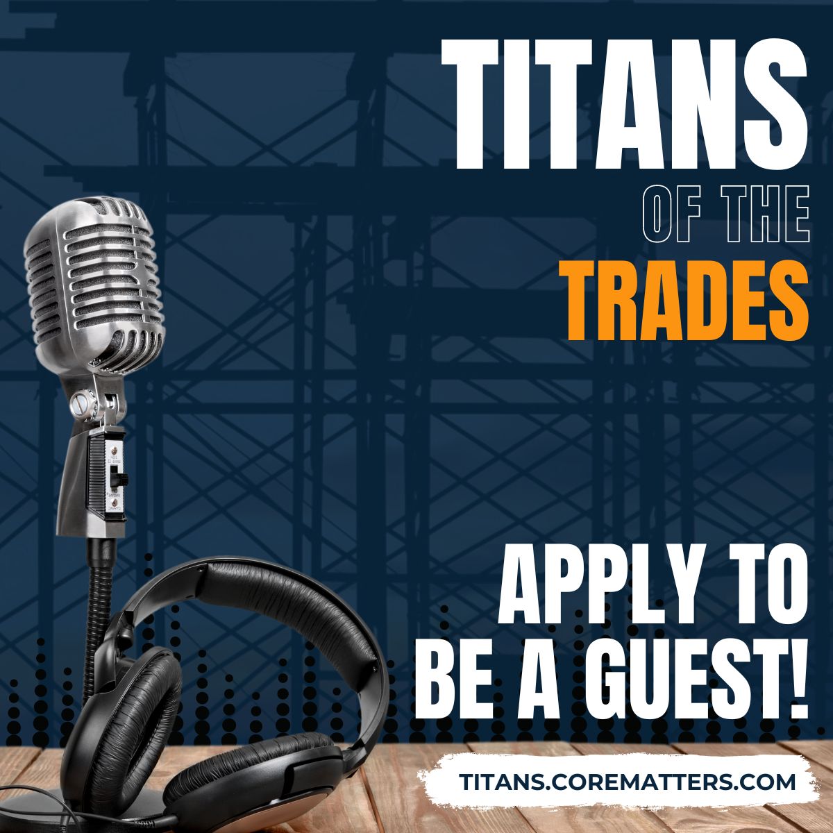 CoreMatters's tweet image. Ready to share your stories of challenge and victory on Titans of the Trades? We're looking for visionary leaders in blue-collar industries who face unique challenges in building a strong workforce.

Apply today ➡️ hubs.la/Q02sblB50

#TitansOfTheTrades #PodcastGuest