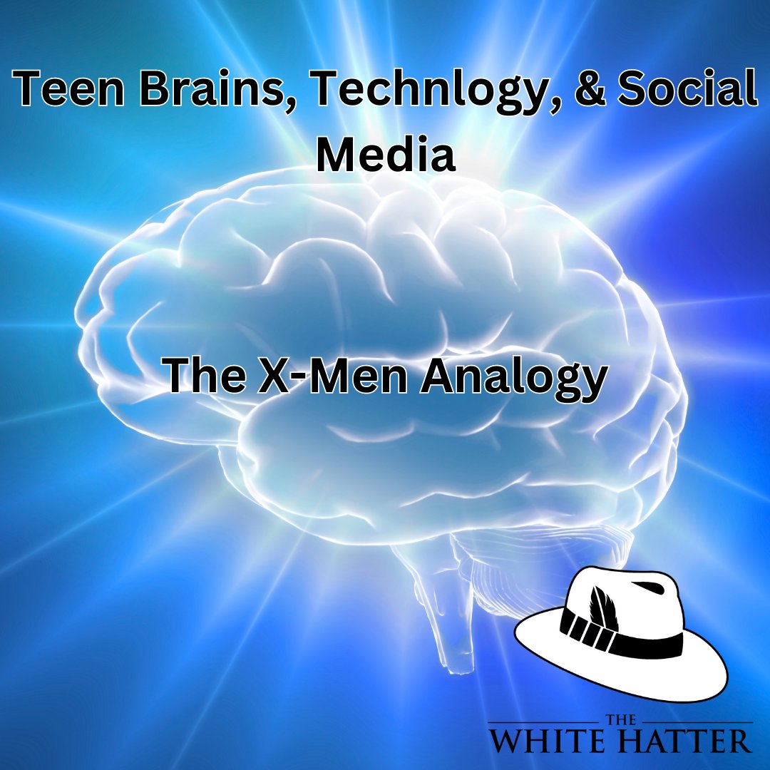 Teen Brains, Technology, and Social Media - The Battle Between Emotion and Logic, The X-Men Analogy thewhitehatter.ca/blog/teen-brai… #digitalliteracy #onlinesafety #parents
