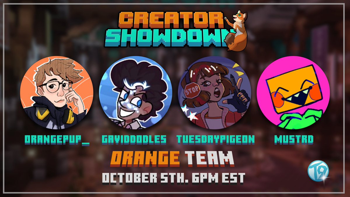 themcshowdown's tweet photo. 🦊INTRODUCING THE TEAMS FOR THIS MONTHS MINECRAFT CRETOR SHOWDOWN🦊

🍊THE ORANGE TEAM 🍊

@orangepup_ 
@Gavidoodles 
@PigeonTuesday 
@MustrdBucket 

Root for them on October 5th at 6PM EST!!! https://t.co/FNsw45FAAw