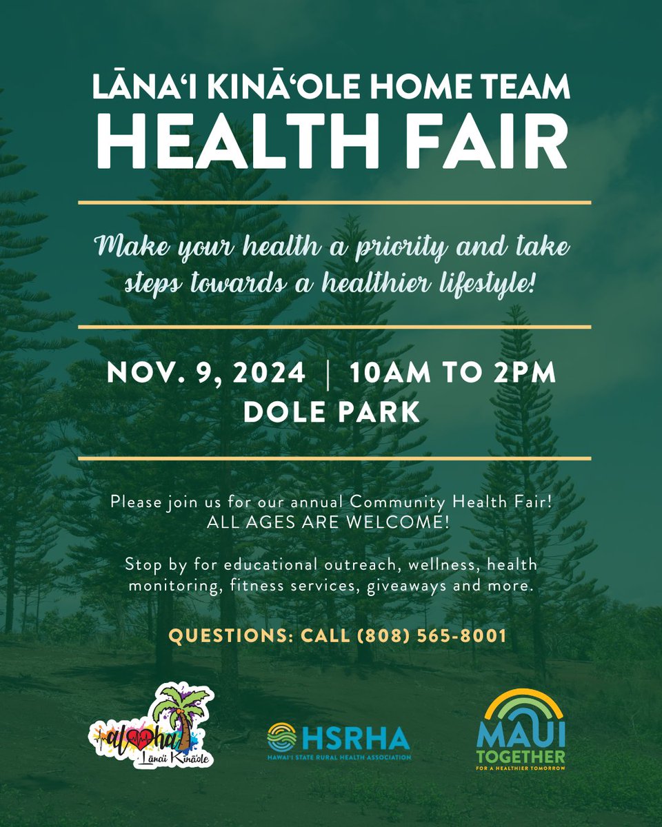 Hawaii_ECHO's tweet photo. #savethedate: LĀNA‘I KINĀ‘OLE HOME TEAM HEALTH FAIR
Make your health a priority and take steps towards a healthier lifestyle!

📅 Nov. 9, 2024
⌚ 10am to 2pm
📍 Dole Park

Please join us for our annual Community Health Fair!
All ages are welcome!

Questions: Call (808) 565-8001 https://t.co/cOfFTZh65i